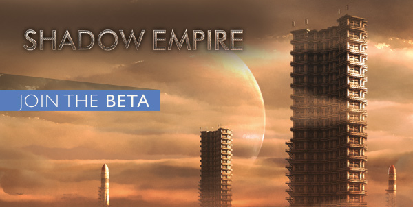 Shadow Empire entra en beta